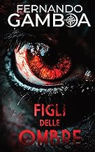 FIGLI DELLE OMBRE