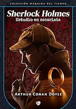 Estudio en escarlata (edición revisada y fijada): 2