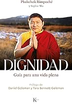 Dignidad: Guía para una vida plena