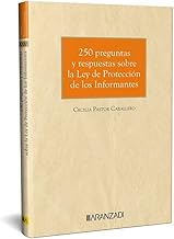 250 preguntas y respuestas sobre la Ley de Protección de los Informantes: Ley 2/2023, de 20 de febrero