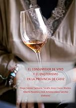 El consumidor de vino y el enoturismo en la provincia de Cádiz