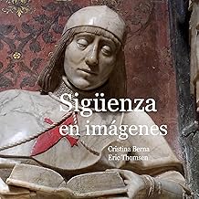 Sigüenza en imágenes