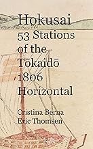 Hokusai 53 Stations of the Tokaido 1806 Horizontal