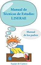 Manual de Técnicas de Estudio: L2SERAE: Manual de los padres: 3