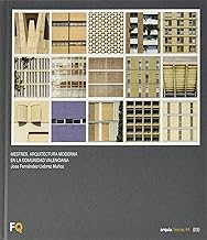 Mestres. Arquitectura moderna en la Comunidad Valenciana: 44