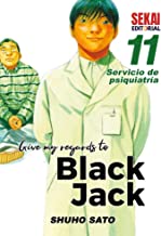 Give my regards to Black Jack 11: Servicio de psiquiatría