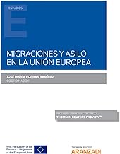 Migraciones y asilo en la Unión Europea (Papel + e-book)