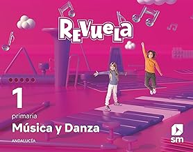 Música y Danza. 1 Primaria. Revuela. Andalucía