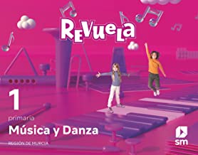 Música y Danza. 1 Primaria. Revuela. Región de Murcia