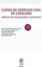 Curso de Derecho Civil de Cataluña. Derecho de Obligaciones y Contratos (Manuales)