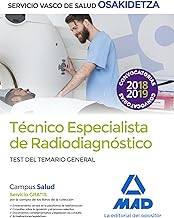 Técnicos Especialistas de Radiodiagnóstico del Servicio Vasco de Salud-Osakidetza. Test temario general