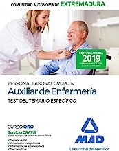 Auxiliar de Enfermería Personal Laboral (Grupo IV) de la Administración de la Comunidad Autónoma de Extremadura. Test del Temario Específico