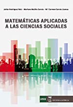 MATEMÁTICAS APLICADAS A LAS CIENCIAS SOCIALES EJERCICIOS Y PROBLEMAS RESUELTOS