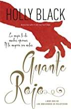 Guante rojo/ Red Glove