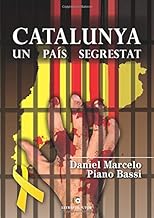 Catalunya, un país segrestat