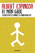 El món groc: Si creus en els somnis, es faran realitat