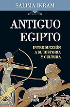 Antiguo Egipto/ Ancient Egypt An Introduction: Introducción a su historia y cultura