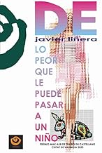 Lo peor que le puede pasar a un niño: 44