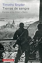 Tierras de sangre- 2022: Europa entre Hitler y Stalin