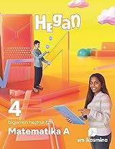 Matematika A. 4 bigarren hezkuntza. Hegan