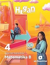 Matematika B. 4 bigarren hezkuntza. Hegan