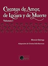 Cuentos de Amor, de Locura y de Muerte. Vol. 1: 02