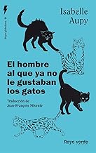 El hombre que dejó de querer a los gatos: 44