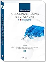 Manual de atención al trauma en Urgencias: Hospital Universitario 12 de Octubre