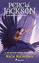 El último héroe del Olimpo (Percy Jackson y los dioses del Olimpo 5)