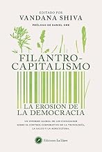 Filantrocapitalismo: La erosión de la democracia