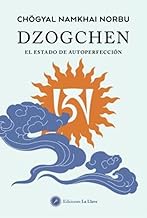 Dzogchen: El estado de autoperfección