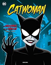 Catwoman: La historia de su origen