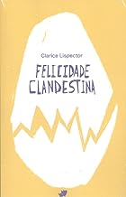 Felicidade clandestina: 86