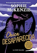 Chica desaparecida: Primera novela de la reina de thrillers juveniles bestseller con más de un millón de copias vendidas: 1