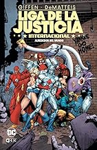 Liga de la justicia Internacional vol. 3 de 8: Alrededor del mundo