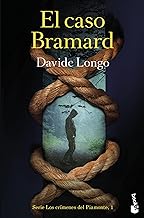 El caso Bramard (Serie Los crímenes del Piamonte 1)