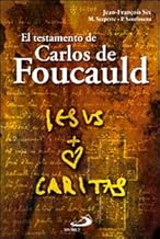 El testamento de Carlos de Foucauld