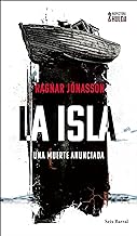 La isla (Serie Inspectora Hulda 2): Una muerte anunciada