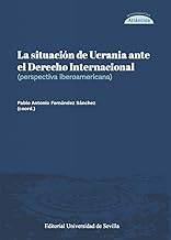 La situación de Ucrania ante el Derecho Internacional: 2