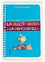 La dictadura i la democràcia