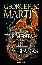 Tormenta de espadas (Canción de hielo y fuego 3): Los libros que inspiraron la serie Juego de Tronos de HBO