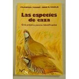 Las especies de caza. Gua prctica para su identificacin