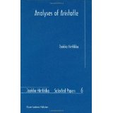 Analyses of Aristotle: 6 (Jaakko Hintikka Selected Papers)