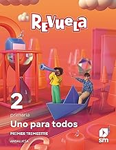 Método globalizado. Uno para todos. 1 Trimestre. 2 Primaria. Revuela. Andalucía