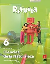 Ciencias de la naturaleza. 6 Primaria. Revuela. Región de Murcia