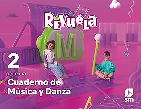 Cuaderno de Música y Danza. 2 Primaria. Revuela