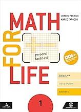 Math for life. Percorsi facilitati. Per la Scuola media. Con e-book. Con espansione online (Vol. 1)