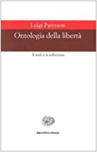 Ontologia della libert (Biblioteca Einaudi)