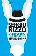 La repubblica dei brocchi. Il declino della classe dirigente italiana