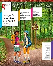 Geografia: istruzioni per l'uso . Con L’Italia e le sue regioni e Atlante inclusivo. Per la Scuola media. Con e-book. Con espansione online. Italia ed Europa (Vol. 1)